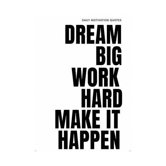 Dream Big