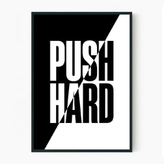 Push Hard