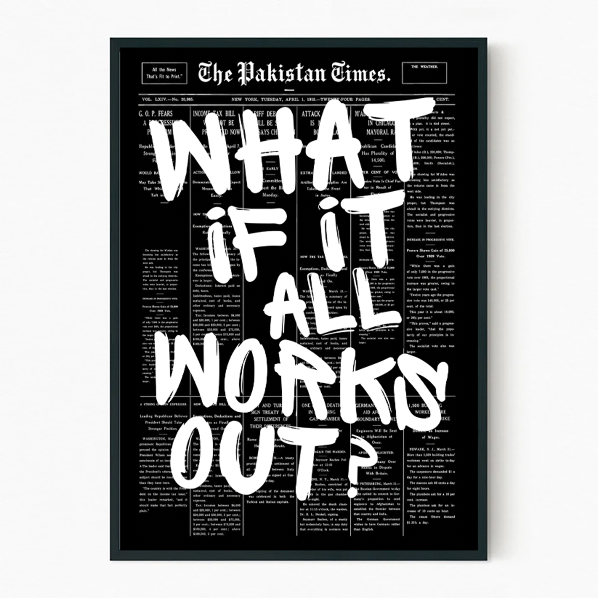 What If It All Works Out?
