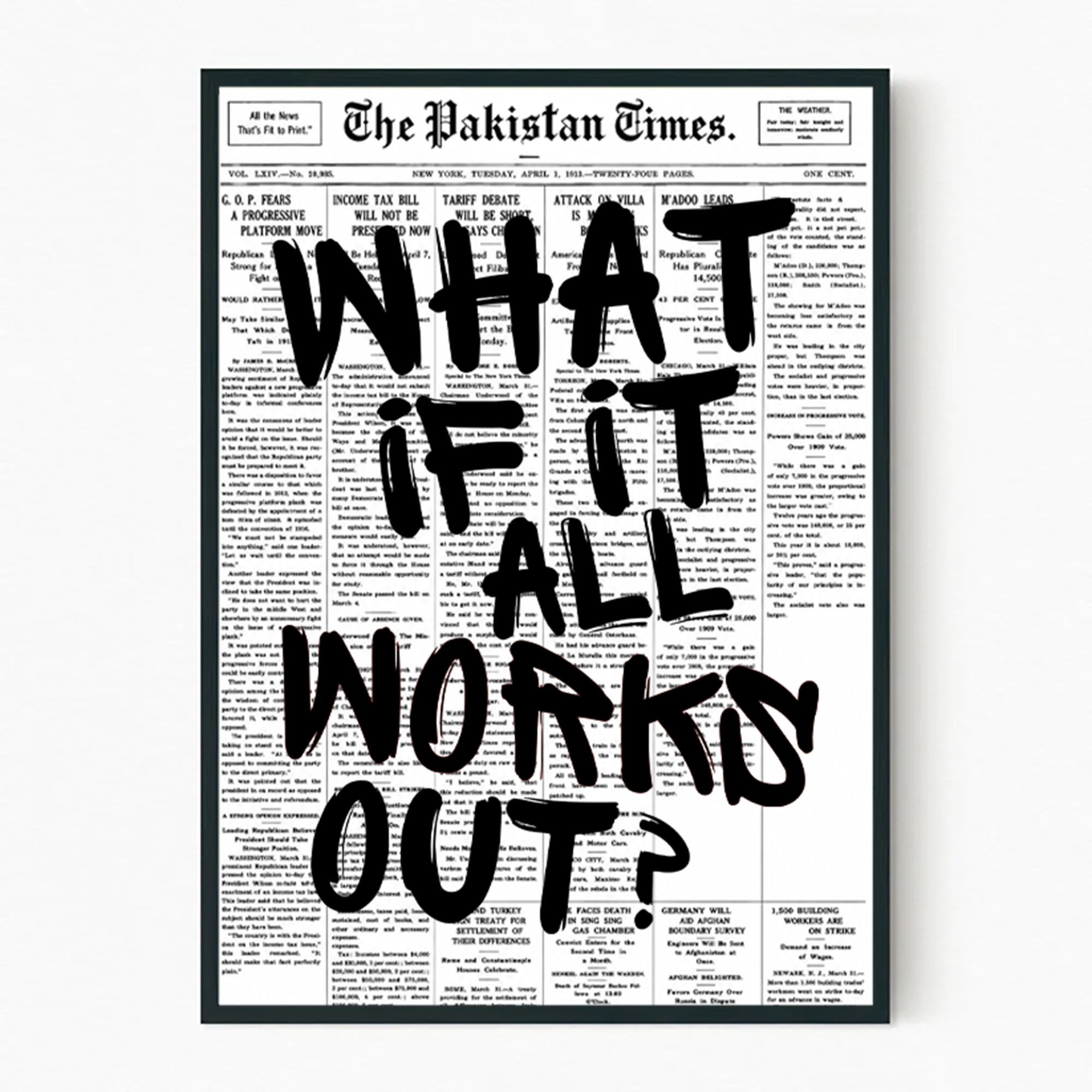 What If It All Works Out?