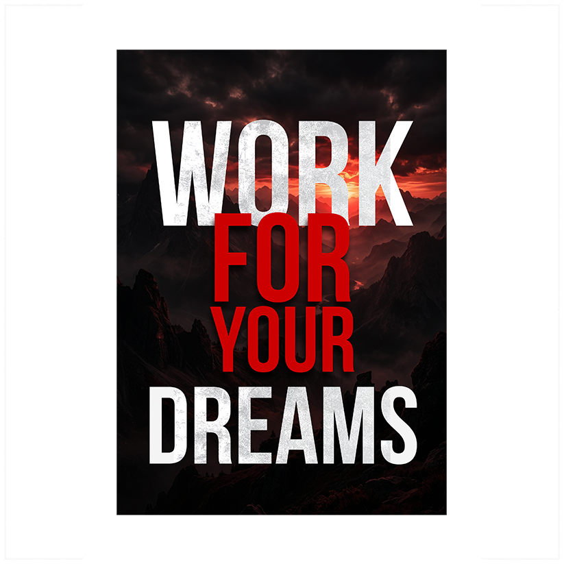 Chase Your Dreams - No Frame