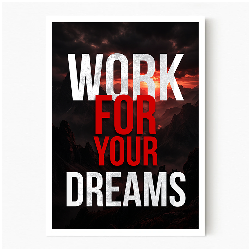 Chase Your Dreams - White Frame