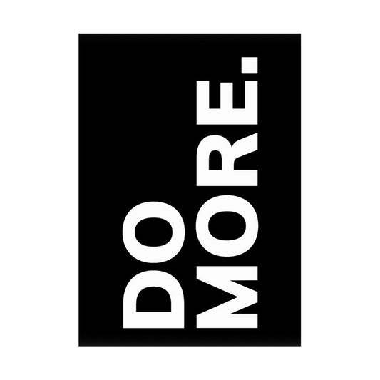 Do More