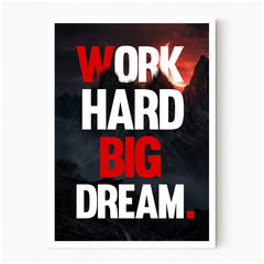 Dream Bigger - No Frame