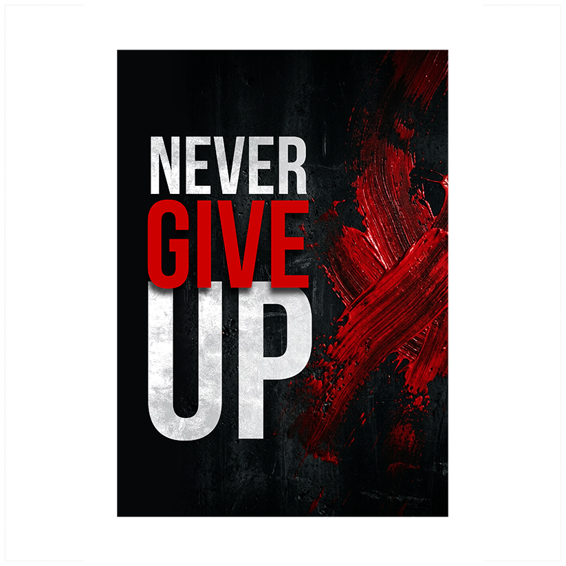 Never Quit - No Frame