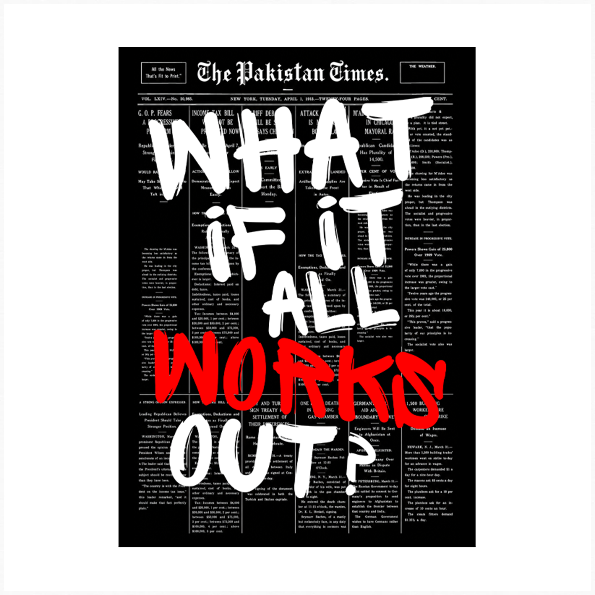 What If It All Works Out?