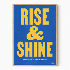 Rise & Shine