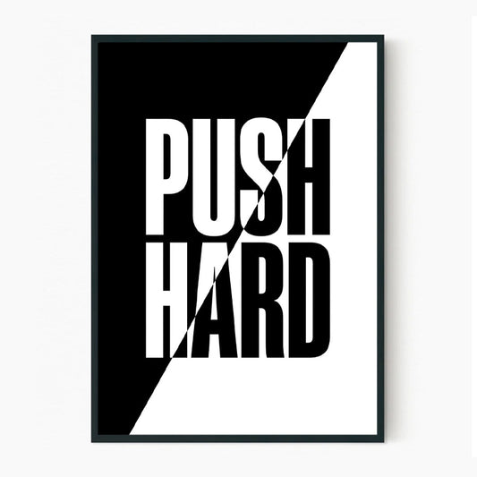 Push Hard