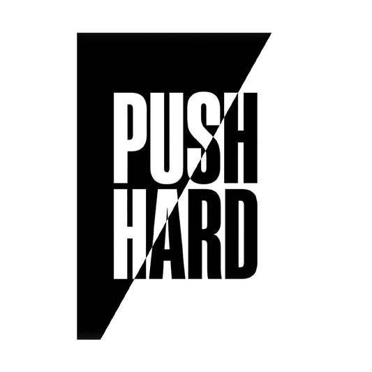 Push Hard